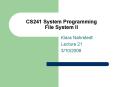 CS241 System Programming File System II