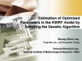 Estimation of Optimized Parameters in the KWRF model by Adopting the Genetic Algorithm