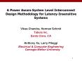 A Power Aware System Level Interconnect Design Methodology for LatencyInsensitive Systems