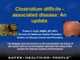 Clostridium difficile associated disease: An update