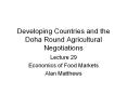 Developing Countries and the Doha Round Agricultural Negotiations