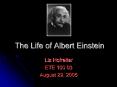 The Life of Albert Einstein