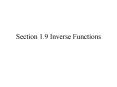 Section 1'9 Inverse Functions