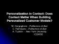 Personalization in Context: Does Context Matter When Building Personalized Customer Models