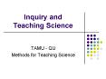 Inquiry and Teaching Science