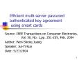 Efficient multiserver password authenticated key agreement using smart cards