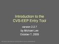 Introduction to the CVSEEP Entry Tool
