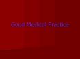 Good Medical Practice