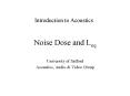 Noise Dose and Leq