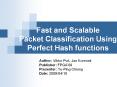 Fast and Scalable Packet Classification Using Perfect Hash functions