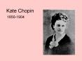 Kate Chopin