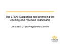 The LTSN: Supporting and promoting the teaching and research relationship