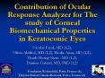 Contribution of Ocular Response Analyzer for The study of Corneal Biomechanical Properties in Kerato