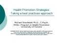 Health Promotion Strategies: Taking a best practices approach