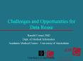 Challenges and Opportunities for Data Reuse