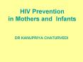 HIV Prevention in Mothers and Infants