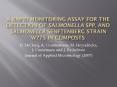 A rapid monitoring assay for the detection of Salmonella spp' And Salmonella Senftenberg strain w775