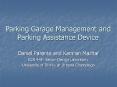 Parking Garage Management and Parking Assistance Device