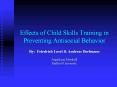 Effects of Child Skills Training in Preventing Antisocial Behavior