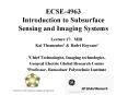 ECSE4963 Introduction to Subsurface Sensing and Imaging Systems