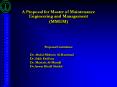 A Proposal for Master of Maintenance Engineering and Management