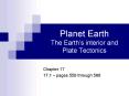 Planet Earth The Earths interior and Plate Tectonics