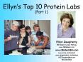 Ellyns Top 10 Protein Labs Part 1