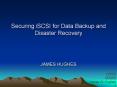 Securing iSCSI for Data Backup and Disaster Recovery