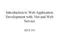 Introduction to Web Application Development with 'Net and Web Service
