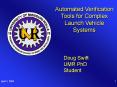 Automated Verification Tools for Complex Launch Vehicle Systems
