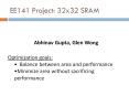 EE141 Project: 32x32 SRAM