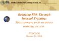 Reducing Risk Through Internal Training: Measurement toolsto assess training success WESCCON October