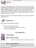 The purpose of this training the safety trainer workshop is to provide an overview of the basic knowledge and skills needed to succeed as a safety trainer. Information relevant to planning, preparing, presenting, and evaluating classroom and on-the-job