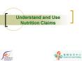 Understand and Use Nutrition Claims