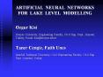 ARTIFICIAL NEURAL NETWORKS FOR LAKE LEVEL MODELLING