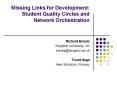 Missing Links for Development: Student Quality Circles and Network Orchestration