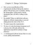 How, given a specification of the requirements produced during the analysis phase of the project, ca