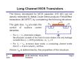 Long Channel MOS Transistors