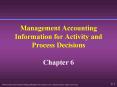 Management Accounting Information for Activity and Process Decisions