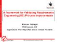 A Framework for Validating Requirements Engineering RE Process Improvements