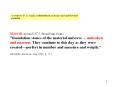 Maxwell, around 1875, describing atoms: "foundation stones of the material universe ''' unbroken and