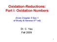 OxidationReductions: Part I: Oxidation Numbers from Chapter 5 Sec 1 of Brady