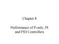 Performance of Ponly, PI and PID Controllers