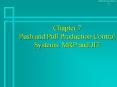 Chapter 7 Push and Pull Production Control Systems: MRP and JIT
