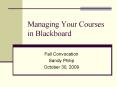Managing Your Courses in Blackboard
