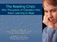 The Reading Crisis: Why Thousands of Colorados Kids Arent Learning to Read