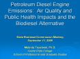 Petroleum Diesel Engine Emissions: Air Quality and Public Health Impacts and the Biodiesel Alternative