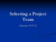 Selecting a Project Team