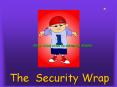 The Security Wrap