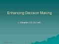 Enhancing Decision Making